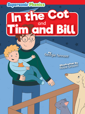 cover image of In the Cot & Tim and Bill